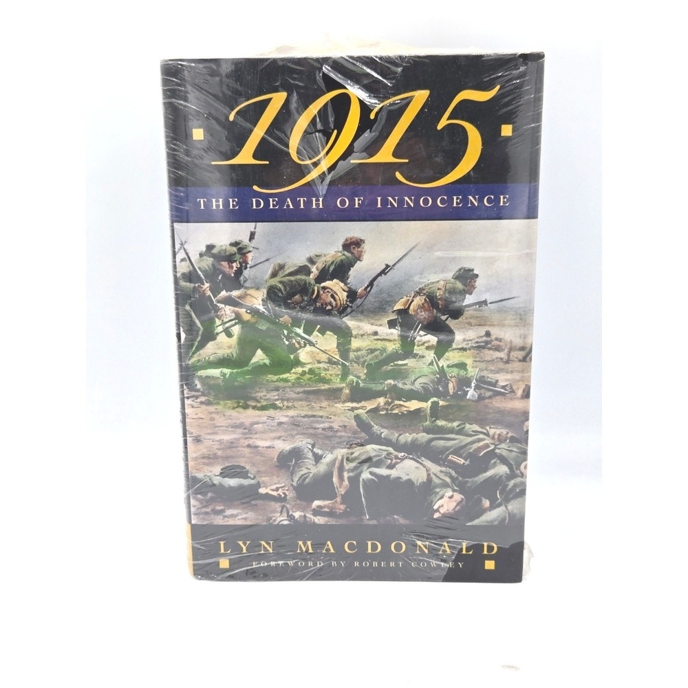 1915 The Death of Innocence by Lyn Macdonald Hardcover Book, Sealed